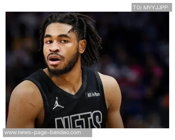 篮网主帅确认卡梅隆托马斯明天复出对阵森林狼期待重返赛场